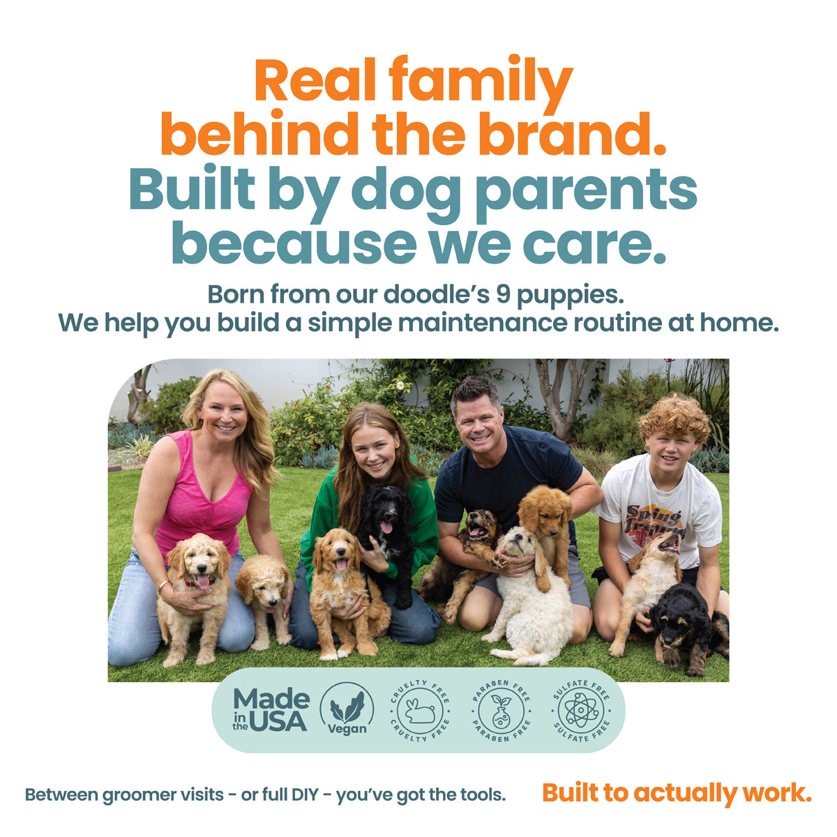 Family posing on grass with multiple puppies, representing a dog grooming brand story and home care routine message behind the products